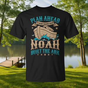 Planifica con antelación, camiseta con diseño de Noah Built The Ark, diseño divertido con humor religioso, ropa informal para hombre - Product Image 3