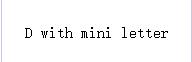 D avec mini lettre