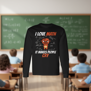 T-shirt promotionnel à manches longues « J'aime les mathématiques, ça fait pleurer les gens » - Mathématiques - Professeur de mathématiques - Genius des mathématiques - Chien - Product Image 2