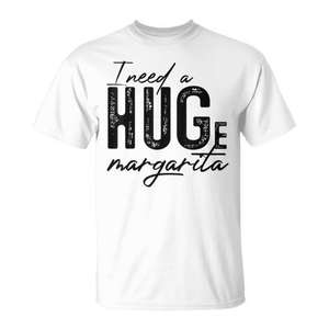 T-shirt humoristique pour adultes « I Need A Huge Margarita », manches courtes, col rond, unisexe, impression sérigraphique - Product Image 1