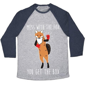 Mess With the Fox You Get the Box Unisex Tri-Blend <b>Baseball</b> <b>Tee</b> - Product Image 1