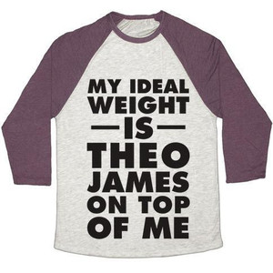 My Ideal Weight Is Theo James on Top of Me Unisex Tri-Blend <b>Baseball</b> <b>Tee</b> - Product Image 4