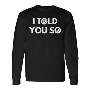 Camiseta de manga larga I Told You So Cryptocurrency XLM - Product Image 3
