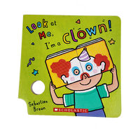 Regardez-moi, je suis un clown : livre cartonné interactif avec masque pour les tout-petits