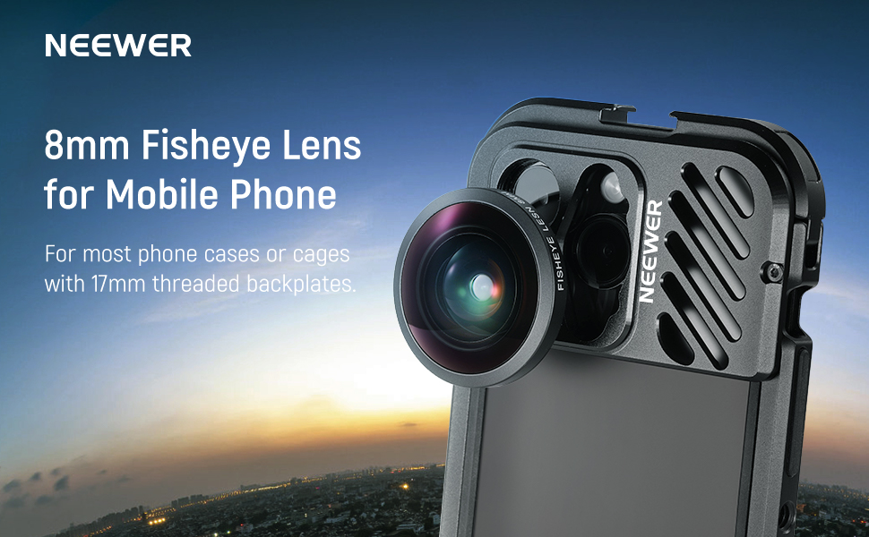 NEEWER HD 8 mm Fisheye telefoonlens alleen voor 17 mm draad achterplaat, 220° groothoek compatibel met SmallRig NEEWER iPhone Samsung telefoonkooi hoesje met 17 mm lensadapter, LS-29