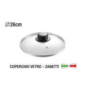 Zanetti CM.26 Parti per Pentole COPERCHIO IN VETRO - Product Image 2