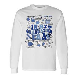 In My Graduation Era <b>Long</b> <b>Sleeve</b> <b>T</b>-<b>Shirt</b> <b>White</b> Unisex Adult Crew Neck Digital Printing Back To School Graduation - Product Image 1