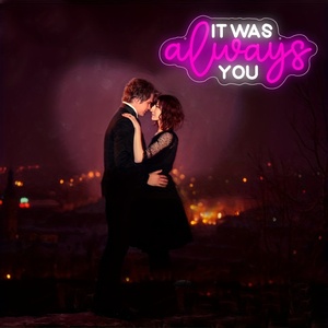 Siempre fue usted decoración de letrero de neón para boda compromiso fiesta de cumpleaños dormitorio sala de estar Bar y regalos para los seres queridos - Product Image 4