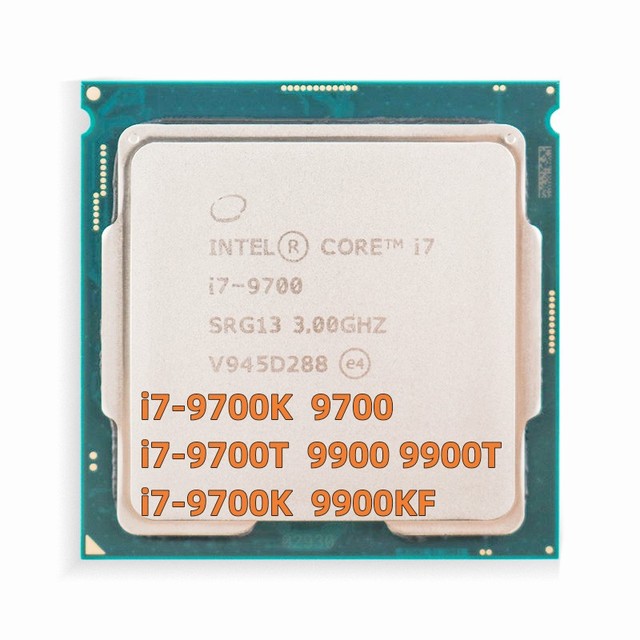 Cpu Processor Core I7 9700 Pc Core I7 9700K 9700T 9700KF 9900 9900K 9900T