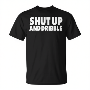 Camiseta promocional de baloncesto Shut up and Dribble - Product Image 2