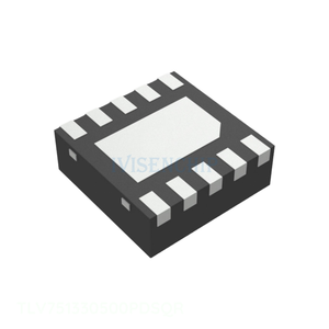 IC REG LIN 3.3V/5V 500MA 10WSON Electronic Circuit Components 10 WFDFN Exposed Pad TLV751330500PDSQR Original One Stop Service <strong>P</strong> - Product Image 1