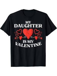T-shirt coordinata per la famiglia My Daughter Is My Valentine, girocollo nero, manica corta, stampata, 100% cotone, da donna, adulta - Product Image 1