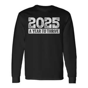 Camiseta de Manga Larga para el Año Nuevo 2025, Inspiradora, con Frases de Sueños y Objetivos Futuros, Artículo Promocional - Product Image 1