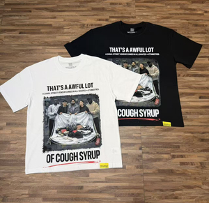 Camisetas de hombre de marca de alta calidad en stock, estilo urbano con estampado oversize, camisetas con la frase 'THAT'S A AWFUL LOT OF COUGH SYRUP' para hombre - Product Image 2