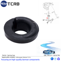 Capuchon de ressort TCRB 7H0511150B/7E0 pour Volkswagen Maitwei T5 T6