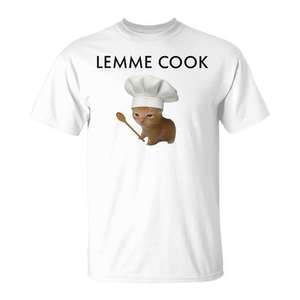 Camiseta Lemme Cook Meme con gráfico de gato chef para los amantes de la cocina - Product Image 1
