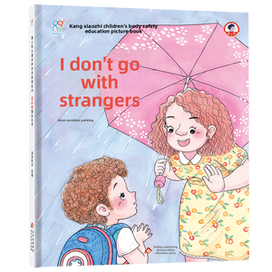 Kang Xiaozhi Hairun Sunshine Livres d'images sur l'éducation à la sécurité physique pour enfants-I Don'<span class=keywords><strong>t</strong></span> Go Away Strangers Impression personnalisée CN;BEI - Product Image 1