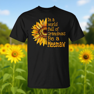Dans un monde plein de grand-mères, soyez une grand-mère, t-shirt tournesol pour femmes et hommes - Product Image 1