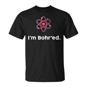Camiseta Electron Joke Bored Quantum Physics Science Niels Bohr - Product Image 1