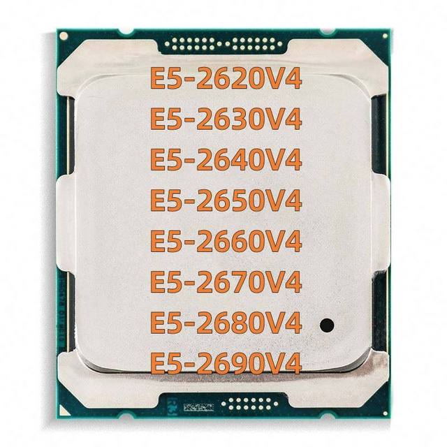 Used Xeon Processor Cpu E5 2620V4 2630V4 2640V4 2650V4 2660V4 2670V4 2680V4 2690V4 for Desktop Application