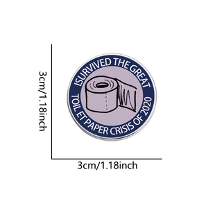 J'ai survécu à la grande crise du <span class=keywords><strong>papier</strong></span> toilette de 2020 émail broche drôle broche Badge fête Festival revers bijoux cadeau en gros - Product Image 6