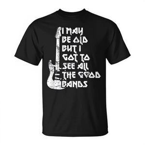 Je suis peut-être vieux, mais j'ai vu passer toutes les meilleures bandes, T-shirt - Product Image 2