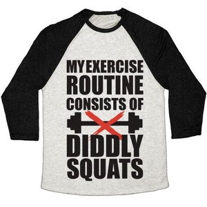 My Exercise Routine Consists of Diddly Squats Unisex Tri-Blend <b>Baseball</b> <b>Tee</b> - Product Image 2