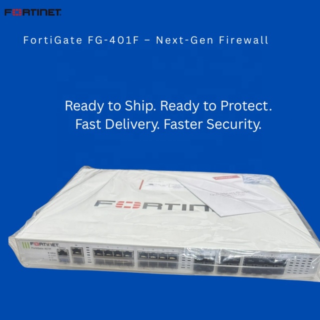 Original Fortinet FG-401F Firewall UTP ATP License Next-Gen Security Appliance Enterprise Network Ready Ship Customized Stock 30