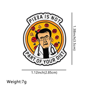 Hài hước Bác Sĩ Trích Dẫn Men Pin Pizza Thổ Cẩm Pines Ve Áo Chân Huy Hiệu trên Ba Lô Quần Áo Phụ Kiện Trang Sức Thời Trang Quà Tặng Sinh Nhật - Product Image 2