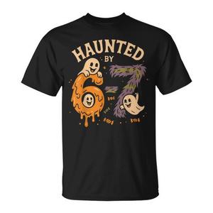 T-shirt d'Halloween Haunted By 67 Six Seven Meme Gen Alpha - Product Image 1