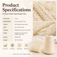 9 Count Cotton Type Sequin Yarn Soft Breathable Openwork Fancy Knitting Yarn OEM ODM for Cardigan Scarf Custom Color Bulk Supply