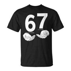Sei sette 67 mani Meme Humor t-shirt Gen alfa Slang Design - Product Image 1
