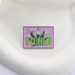 Lo sentimos, estamos empedrados, Pin esmaltado, hojas de tabaco verde, refranes divertidos, broches, solapa, mochila, insignia, regalo de joyería, venta al por mayor para amigos - Product Image 3