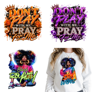 Don't Play With Me Pray for Me - Adesivi Termotrasferibili DTF Lavabili Pronti all'Uso per Vestiti - Donna Afroamericana Urbana Religiosa - Product Image 1