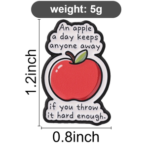 Broche en métal avec <span class=keywords><strong>citation</strong></span> originale, motif pomme rouge brillante de dessin animé, avec phrase ludique anti-<span class=keywords><strong>proverbe</strong></span>, pour les fans de mèmes <span class=keywords><strong>et</strong></span> les amateurs de loisirs, idéale comme cadeau - Product Image 6