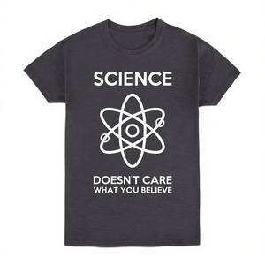 Camiseta Science gris oscuro unisex talla mediana para adultos Diseño: La ciencia no le importa lo que crees - Product Image 2