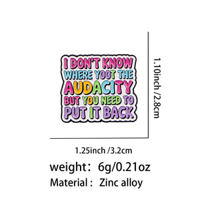 I DON'T KNOW WHERE YOOT THE AUDACITY Spilla in smalto, Distintivo da bavero, Accessori per abbigliamento, Gioielli di moda, Regali per amici - Product Image 2
