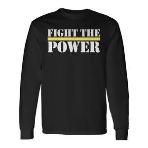 T-shirt a maniche lunghe Fight The Power con citazione motivazionale e di potenziamento - Product Image 2