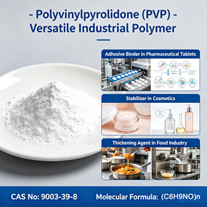Polyvinylpyrrolidone (PVP) 99% Min |   Polymère hydrosoluble multi-grades K30/K90 de qualité alimentaire/cosmétique (CAS 9003-39-8) - Product Image 1