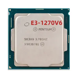最佳价格优质处理器E3-1270V6 E3 E5 E7系列CPU
