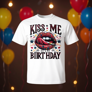 Camiseta Kiss Me It's My Birthday, regalo de cumpleaños 2025 para mujeres y hombres, diseño divertido para fiestas - Product Image 3