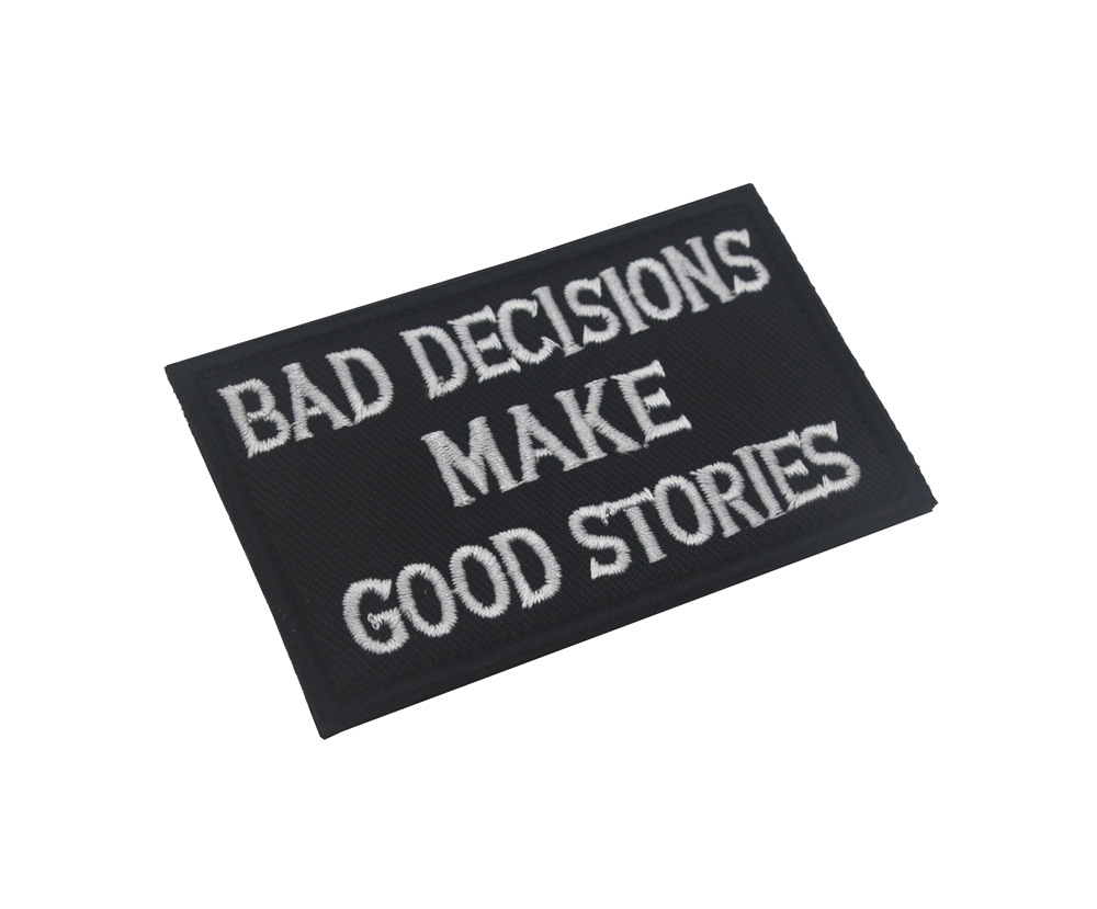 V00802-1 bad decisions Stupid Decision (Black & White)