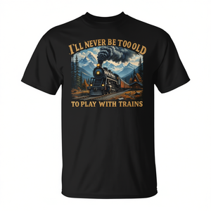 Camiseta Retro I'll Never Be Too Old To Play With Trains para adultos, unisex, negra - Product Image 2