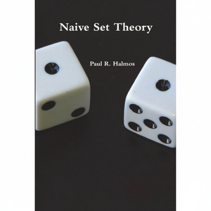 Naive Set Theory Paperback Libro de matemáticas en inglés esencial 9781774641828 - Product Image 1