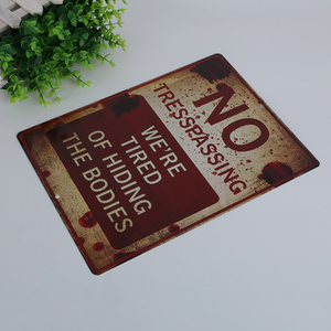 No Trespassing Segni <span class=keywords><strong>di</strong></span> Metallo siamo Stanchi <span class=keywords><strong>di</strong></span> Nascondere il Corpo In Metallo Segno - Product Image 3