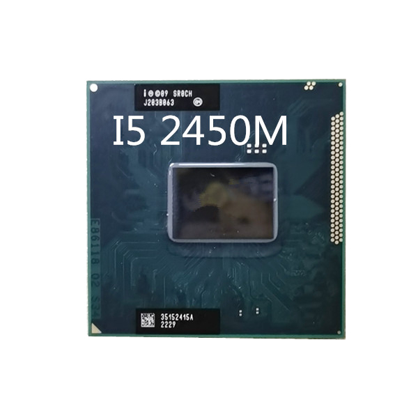 Used for Core I5 2450M 2.5GHz 2-core 64 Bit Laptop Processor CPU SROCH