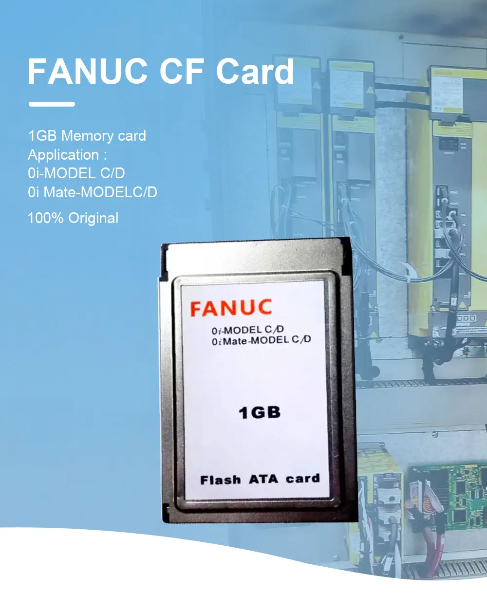 Memory card Used And New 100% Original Fanuc 1G Memory Card For 0i-Model C/D 0i Mate-Model C/D