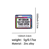 MY BRAIN Broche émaillée avec citations, en nickel noir, pour badges, sacs à dos, vêtements, accessoires de mode, bijoux, cadeaux pour amis