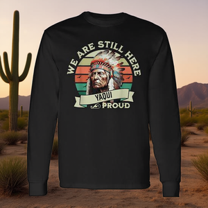 Yaqui Tribe We Are Still Here Proud T-shirt retrò a maniche lunghe - Product Image 3