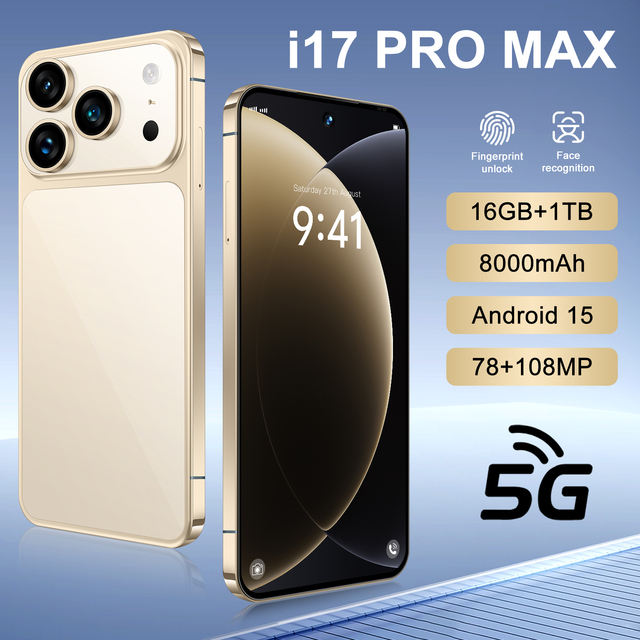 2025 Hot Selling I17 Pro MAX 5G Smartphone 16+1TB I 17 Pro Android Smartphone and 7.3 Inch 5G Models